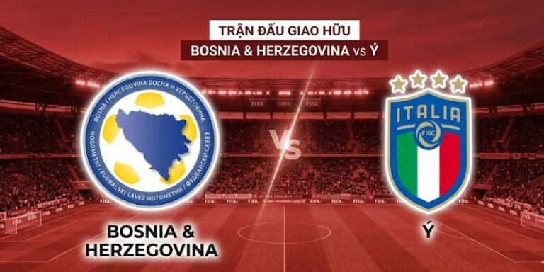Nhận Định Trận Đấu Bosnia & Herzegovina Vs Ý 1H45 Ngày 01/04 16 Nhận Định Trận Đấu Bosnia & Herzegovina Vs Ý 1H45 Ngày 01/04