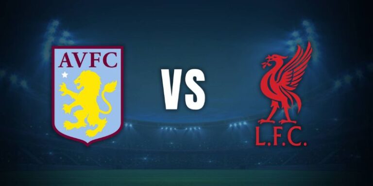 Nhận Định Aston Villa Vs Liverpool Lúc 18h30 Ngày 17/05 - Premier League 11 Nhận Định Aston Villa Vs Liverpool Lúc 18h30 Ngày 17/05 - Premier League