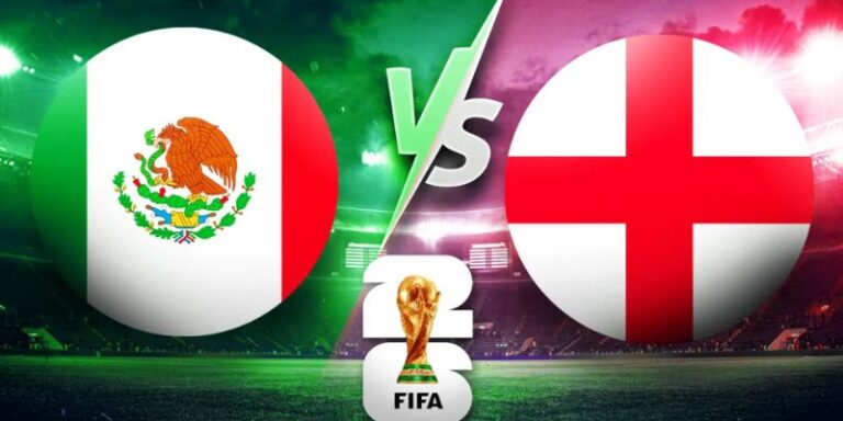 Nhận Định Mexico Vs England Lúc 07h00 Ngày 06/07 – World Cup 2026 10 Nhận Định Mexico Vs England Lúc 07h00 Ngày 06/07 – World Cup 2026